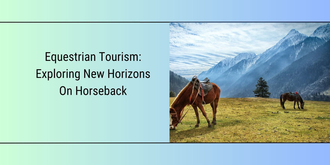 Featured Blog image for "equestrian tourism and what this new trend is all about?"