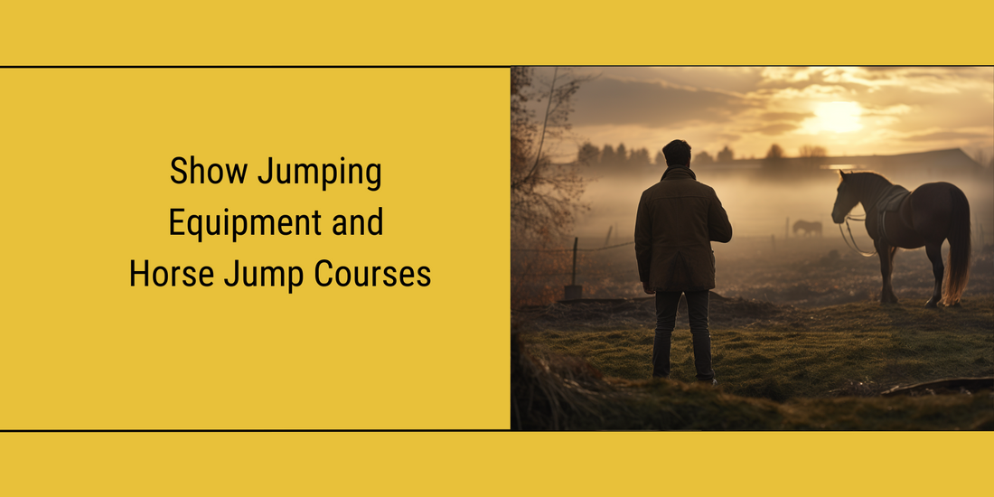 Show Jumping Equipment and Horse Jump Courses: A Guide for Riders and Organizers